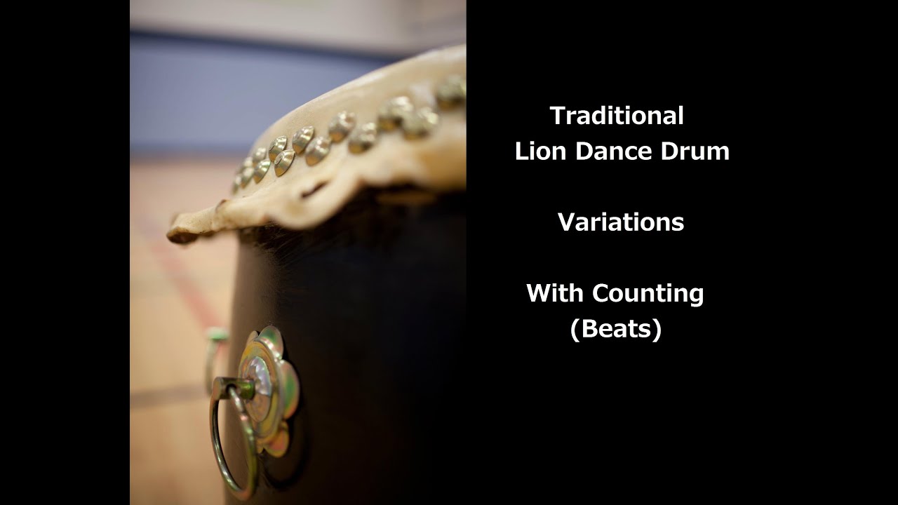 Lion Dance Drum - Variations