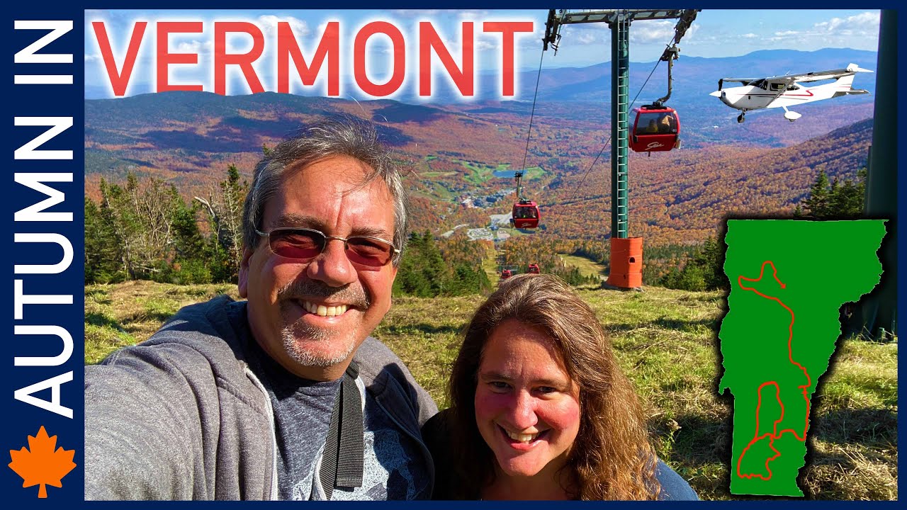 Autumn in Vermont, The Movie - Fall 2021