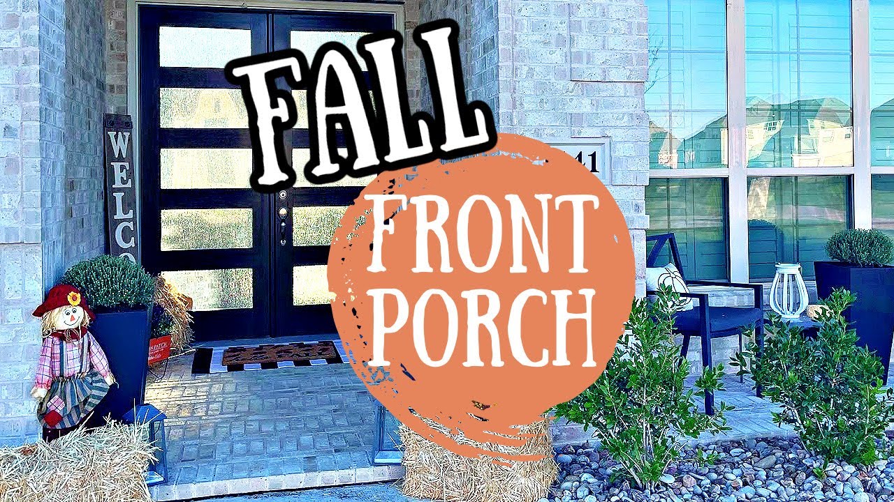 FALL FRONT PORCH DECOR 2022 | COZY FALL VIBES DECORATE WITH ME