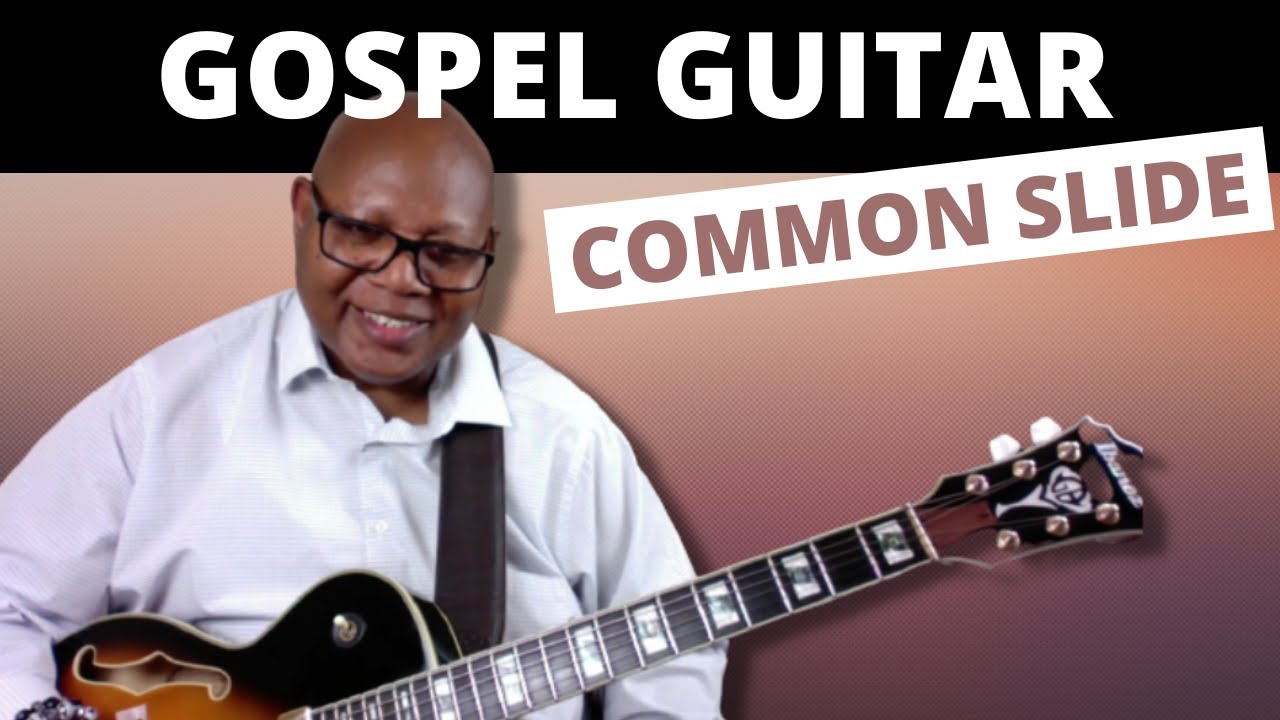 A Common Slide Used in Gospel Guitar in the Key of C