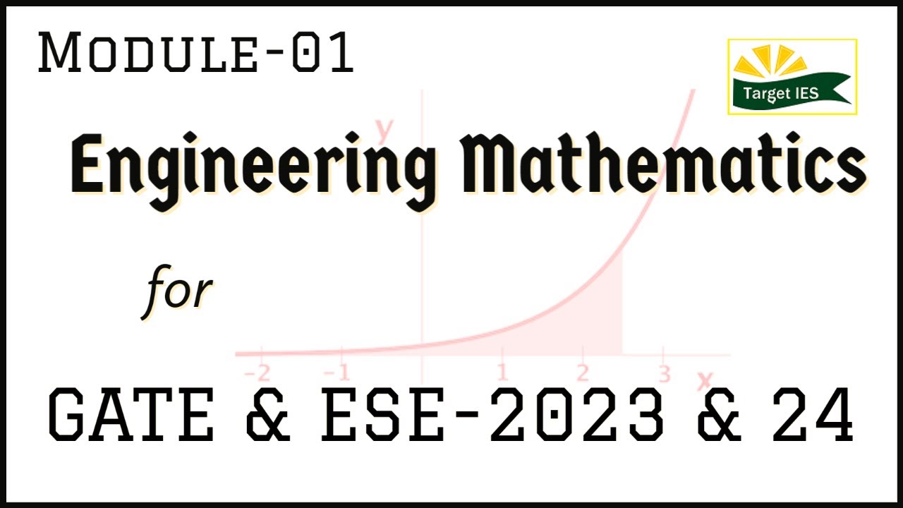 Engineering Mathematics Module-1 | Matrix |  GATE& ESE-2023 | Target IES