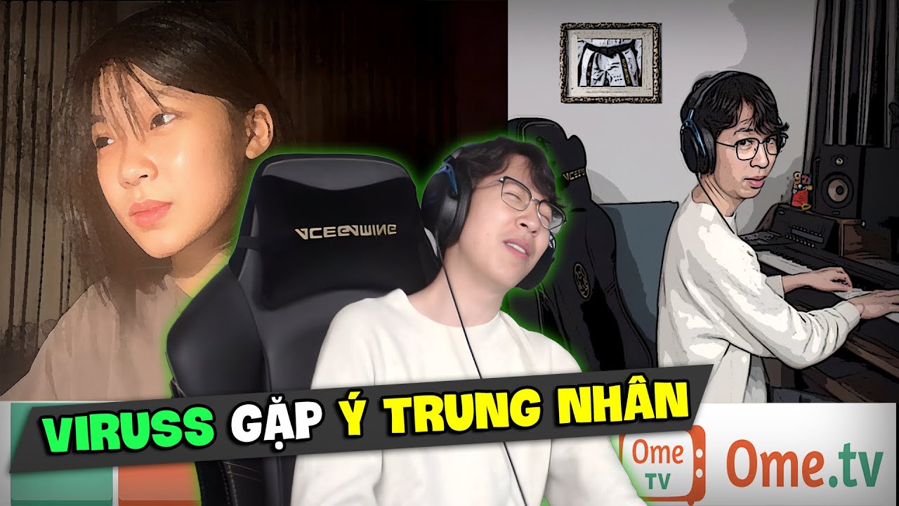 ViruSs lướt Ometv gặp được Ý Trung Nhân tiền kiếp