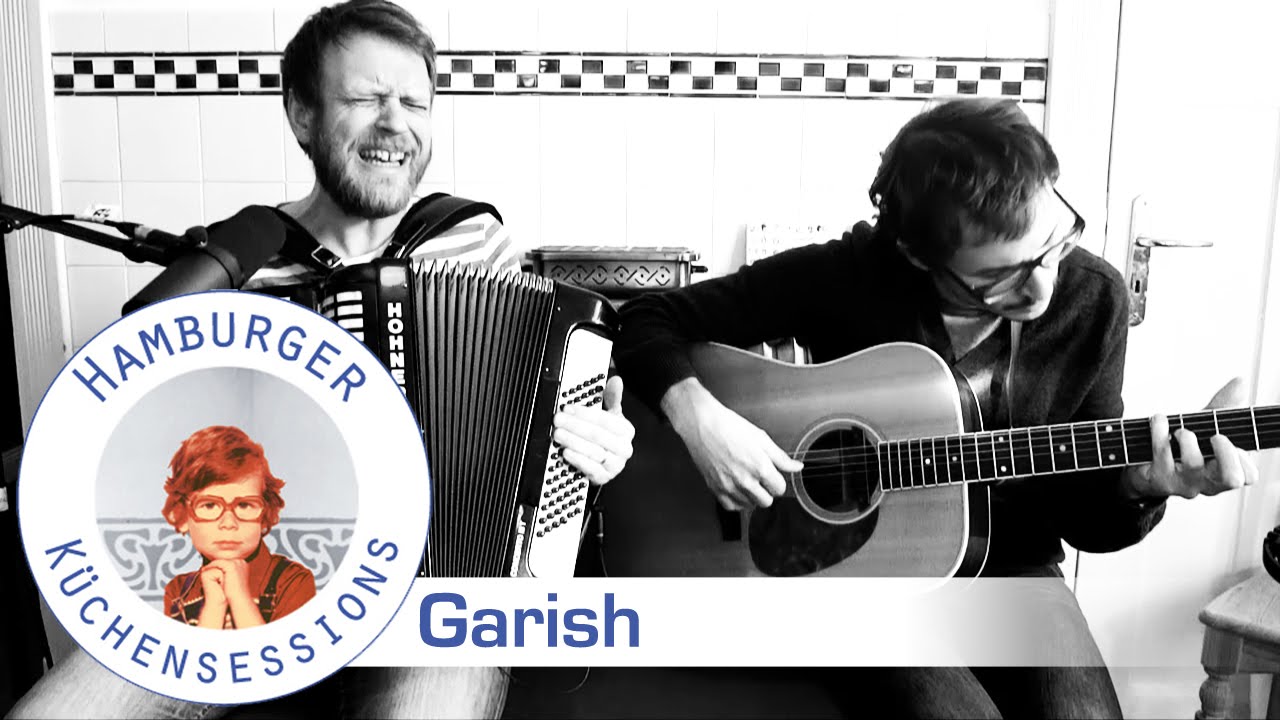 Garish 'Bring Mich Auf Ideen' live @ Hamburger Küchensessions