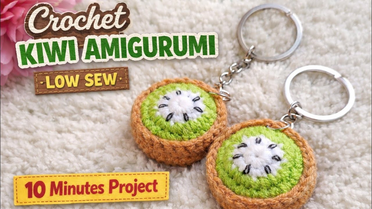 LOW SEW Crochet KIWI Amigurumi Fruit Keychain | Written Pattern #crochet #fruit #amigurumi