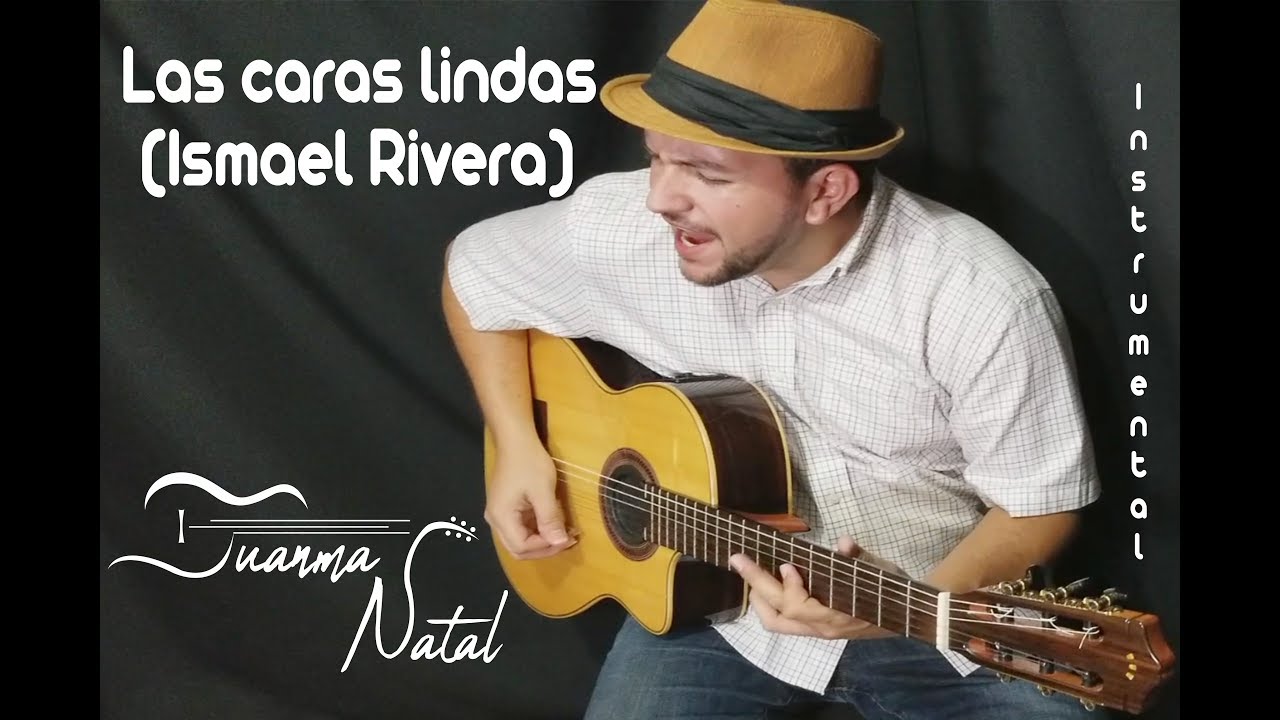 Las caras lindas (ISMAEL RIVERA) INSTRUMENTAL - Juanma Natal - Cover - MUSIC