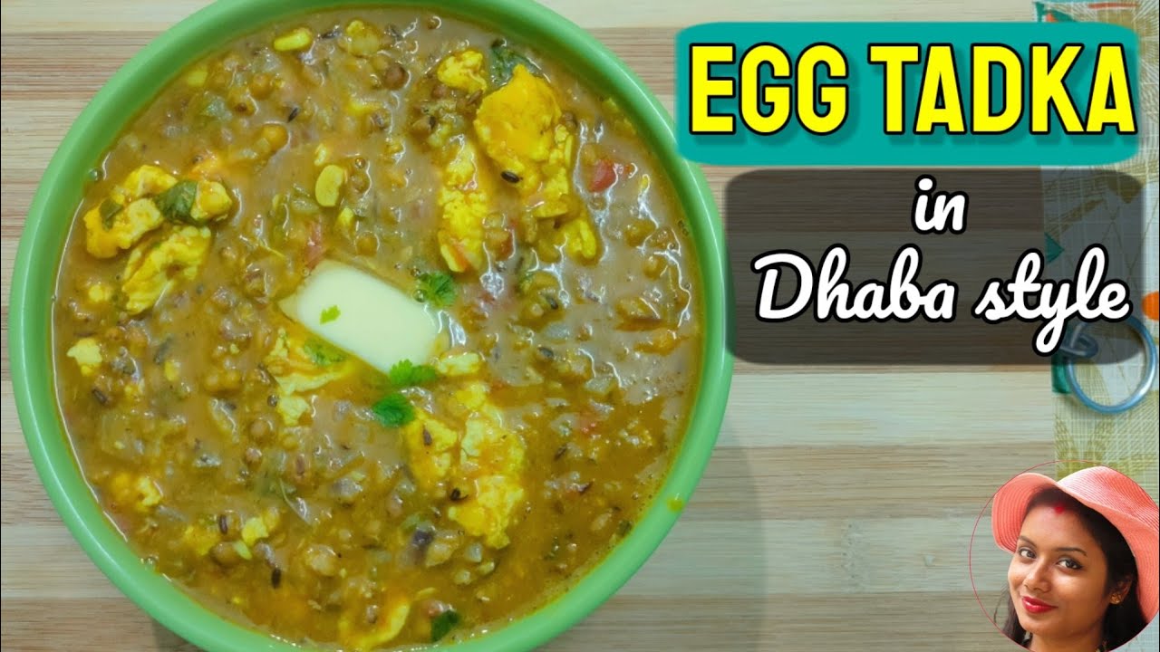 EGG TADKA DHABA STYLE