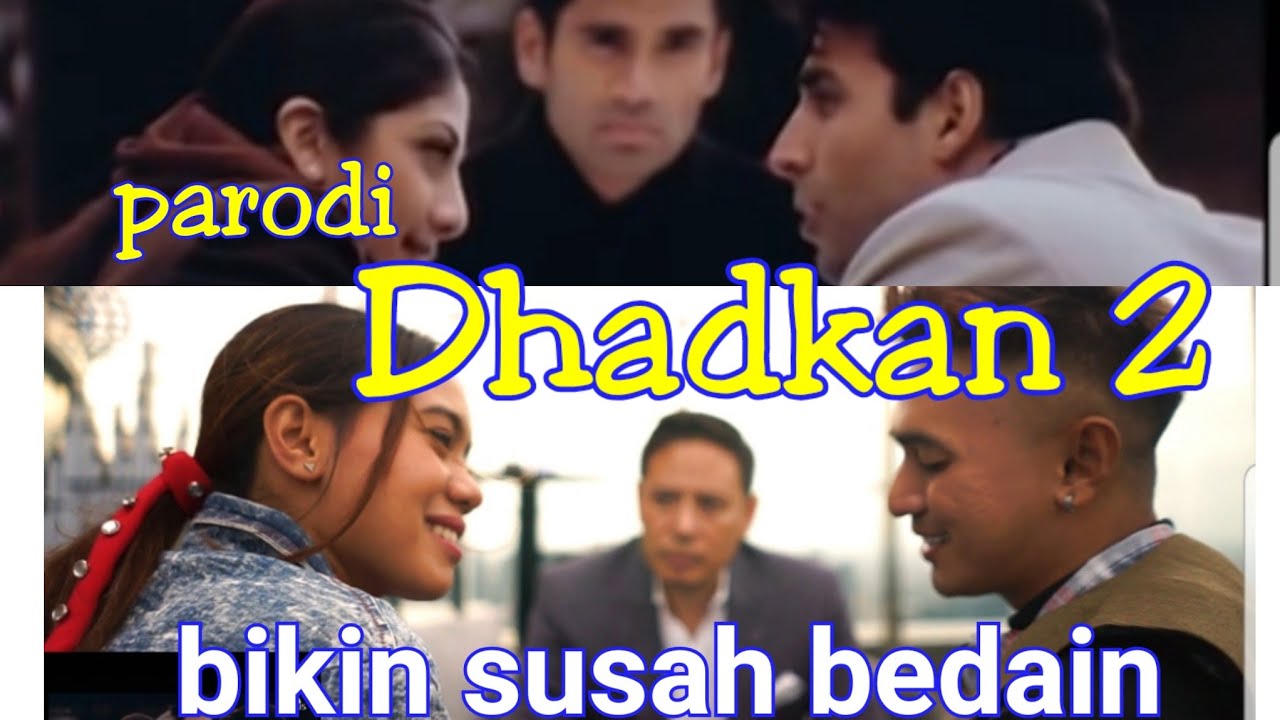 PARODI DHADKAN TERBAIK - Dil Ne Yeh Kaha Hai Dil Se 2 - Versi Indonesia