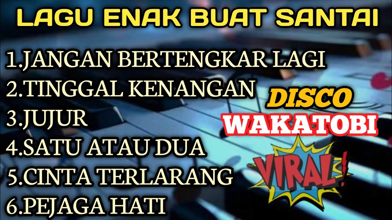 LAGU ENAK BUAT SANTAI VERSI DISCO WAKATOBI VIRAL AUDIO JERNIH 