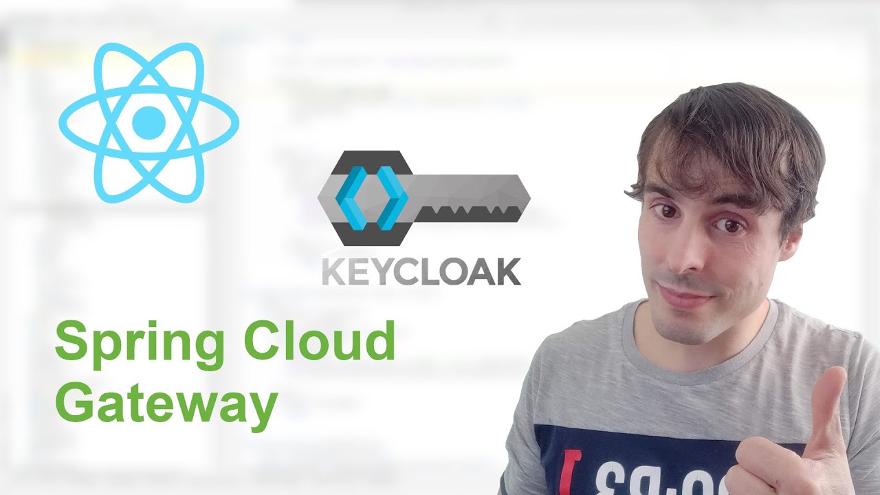 How to SECURE My Microservices Architecture (REACTJS + SPRING CLOUD GATEWAY) With Keycloak