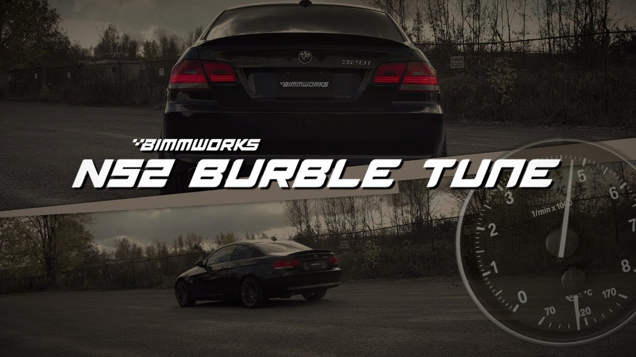 Best BMW N52 N51 BURBLES! A/C switchable or Duration based Bimmworks burble tune.