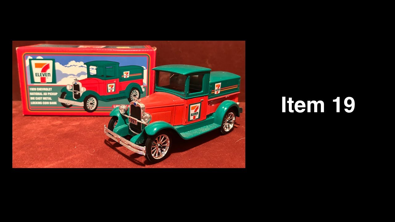 Item 19: 1997 7-11 1928 Chevrolet National AB Pickup Die Cast Coin Bank