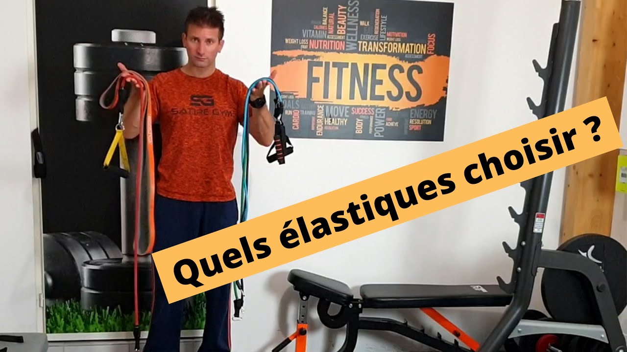 Comment choisir ses élastiques ?