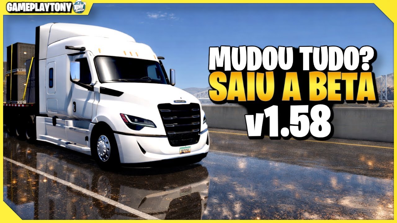 Joguei a Beta 1.58 do American Truck Simulator e Mudou MUITO! Está Impressionante!