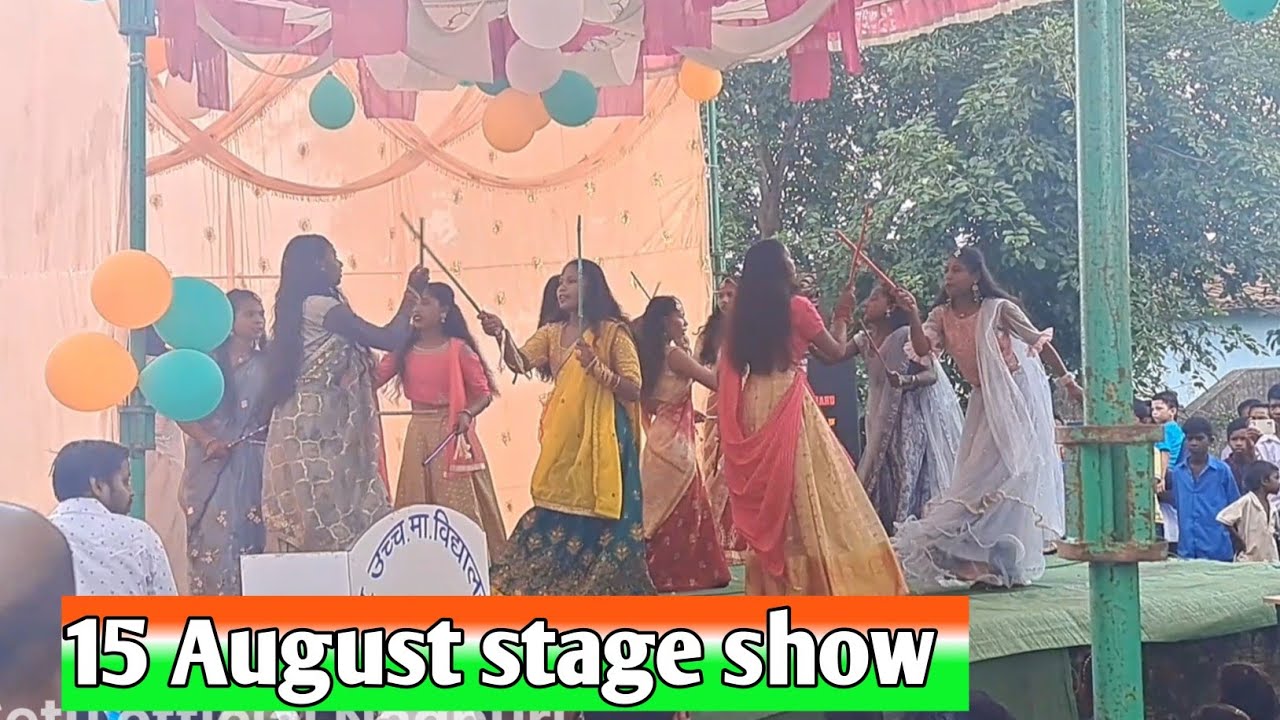 Independence day stage show / 15 August stage show program #setuofficialnagpuri