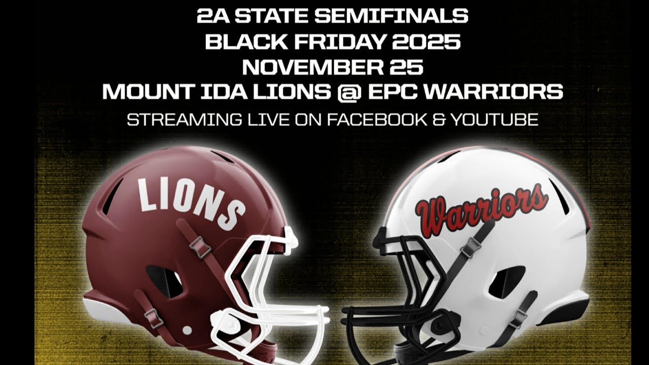 2A State Football Semifinal EPC Warriors vs Mount Ida Lions LIVE