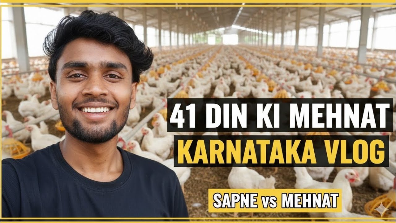 Karnataka mein meri Life aur mera Kaam 👷‍♂️ | Chicken Farm Vlog Day 41#sankargorh3602 #vlog #viral 