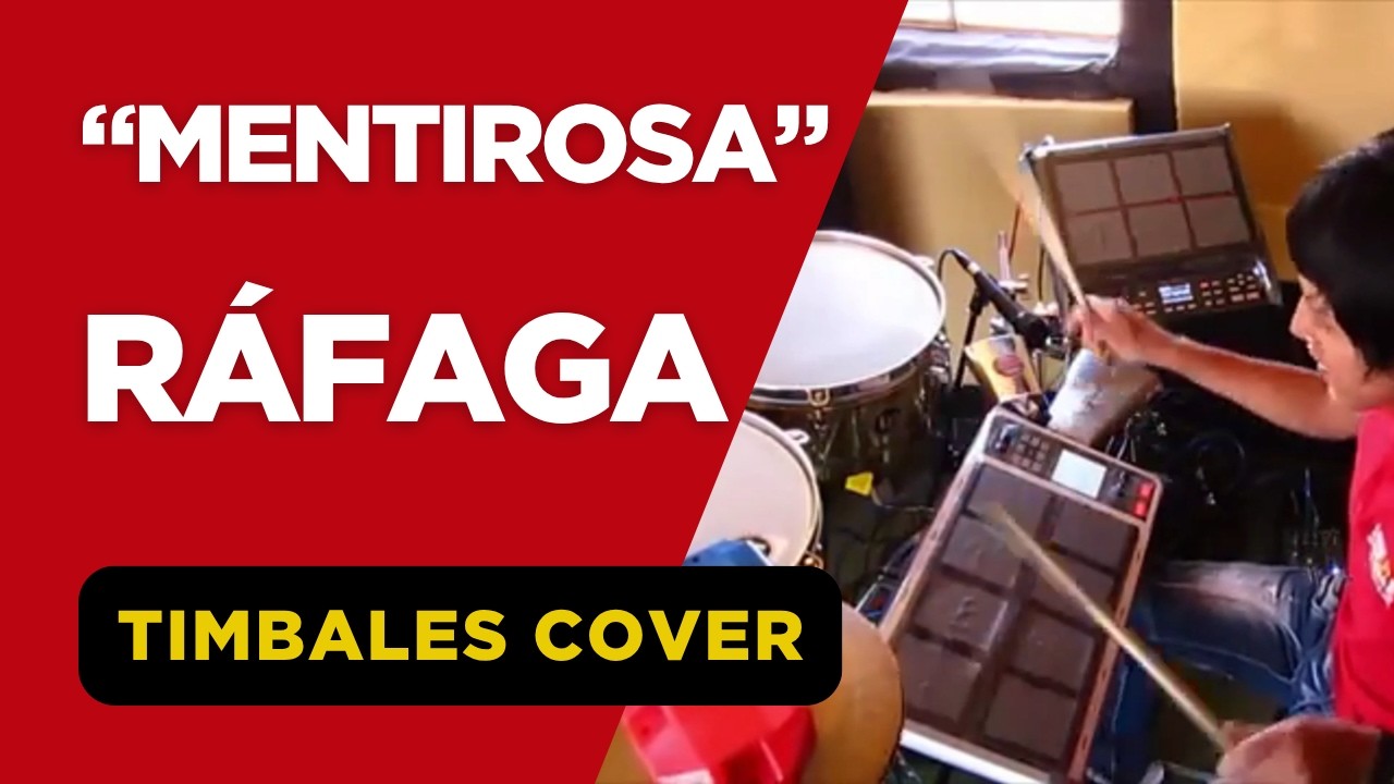 R&aacute;faga - Mentirosa | cover bateria y timbales