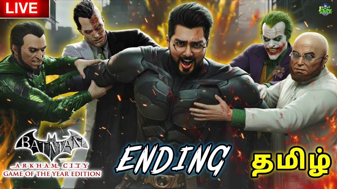 பேட்மேன் Batman: Arkham City (Game of the Year Edition) - ENDING |  Tamil GAMEPLAY | BCO DYNAZTY