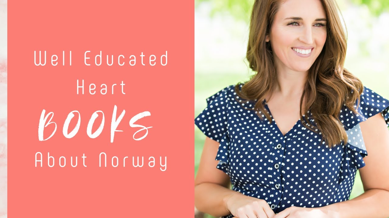 Well Educated Heart- Norway and Vikings