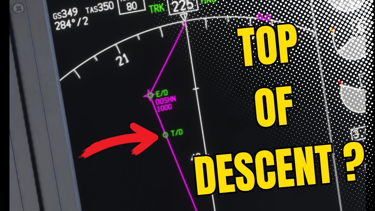 [MSFS 2024] Why is the Top Of Descent not displaying ? Q&A Number 1