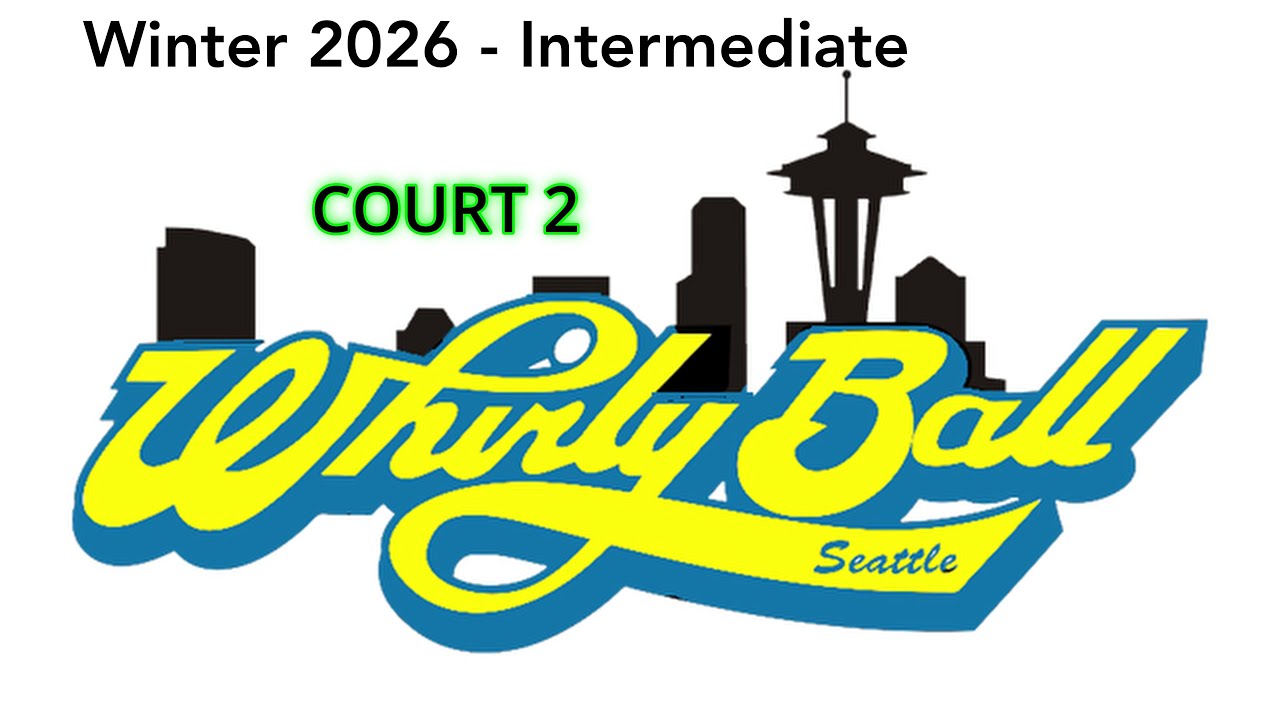 Whirlyball Seattle - Court 2 - Intermediate League - 2026.01.26