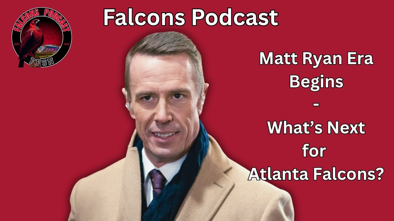 A New Era for Atlanta Falcons, What's Next? | Falcons Podcast