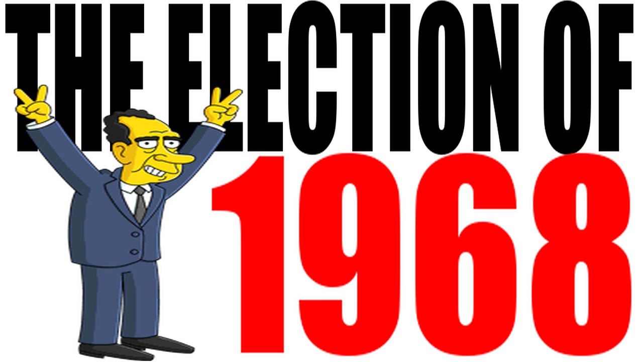 The 1968 Election Explained