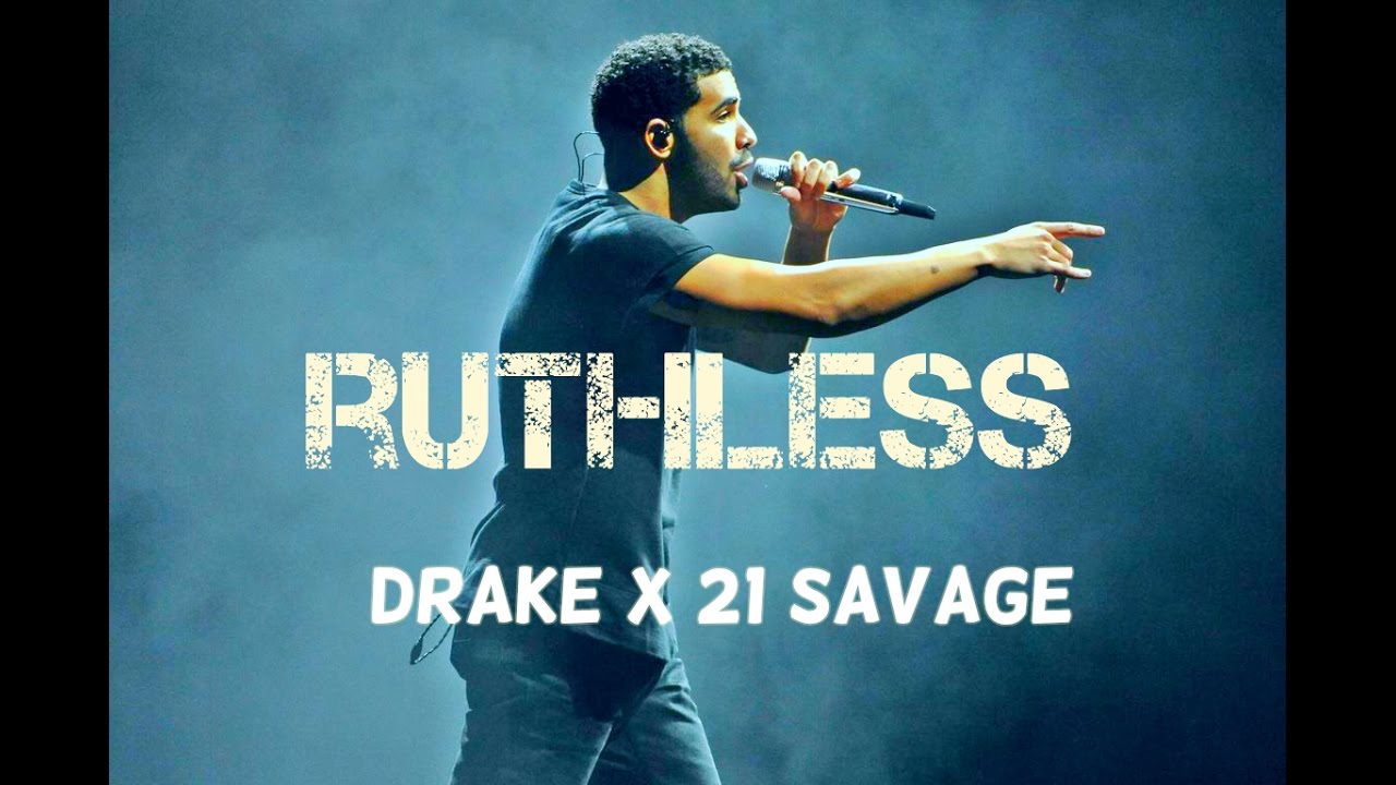 Drake x 21 Savage Type Beat ''Ruthless'' 2017