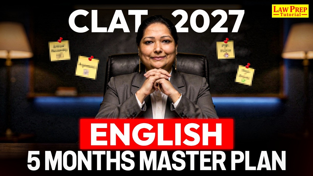 CLAT 2027 English Preparation | Syllabus, Strategy & 5 Month Plan to Improve Your Score