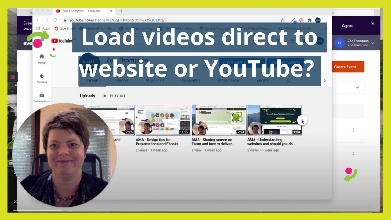 Load videos direct to website or YouTube? (2020)