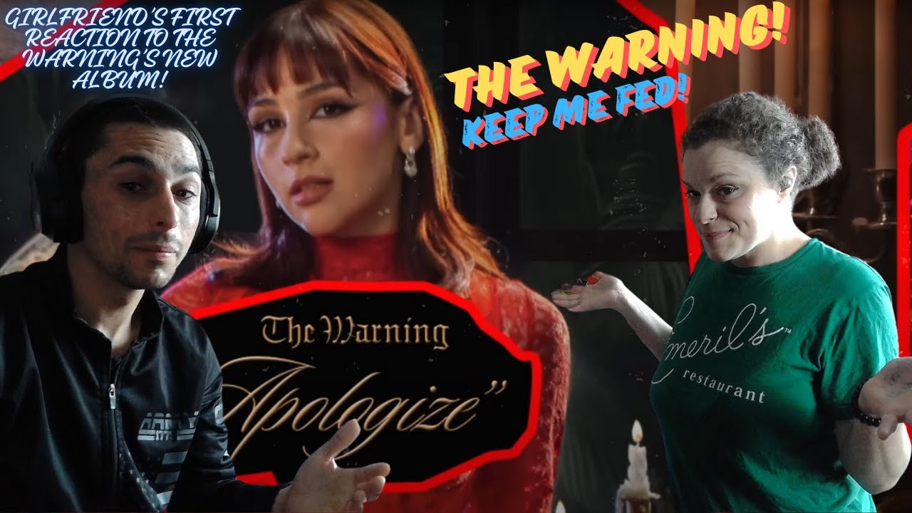 GF'S REACTION TO THE WARNING'S ALBUM! THE WARNING - 'APOLOGIZE' (OFFICIAL LYRIC VIDEO) |EVREACTS|
