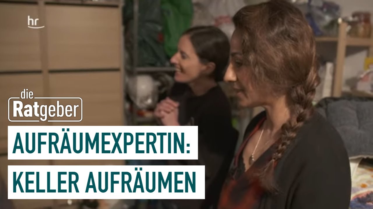 Ordnung im Keller schaffen | Die Aufräumexpertin | (2/5) Die Ratgeber