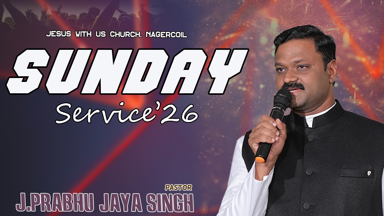 🔴LIVE || Sunday 1st Service | Pr. Prabhu Jaya Singh | 08 Mar 2026 | JWUC Nagercoil