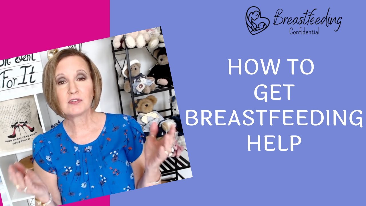 How To Get Help With Breastfeeding