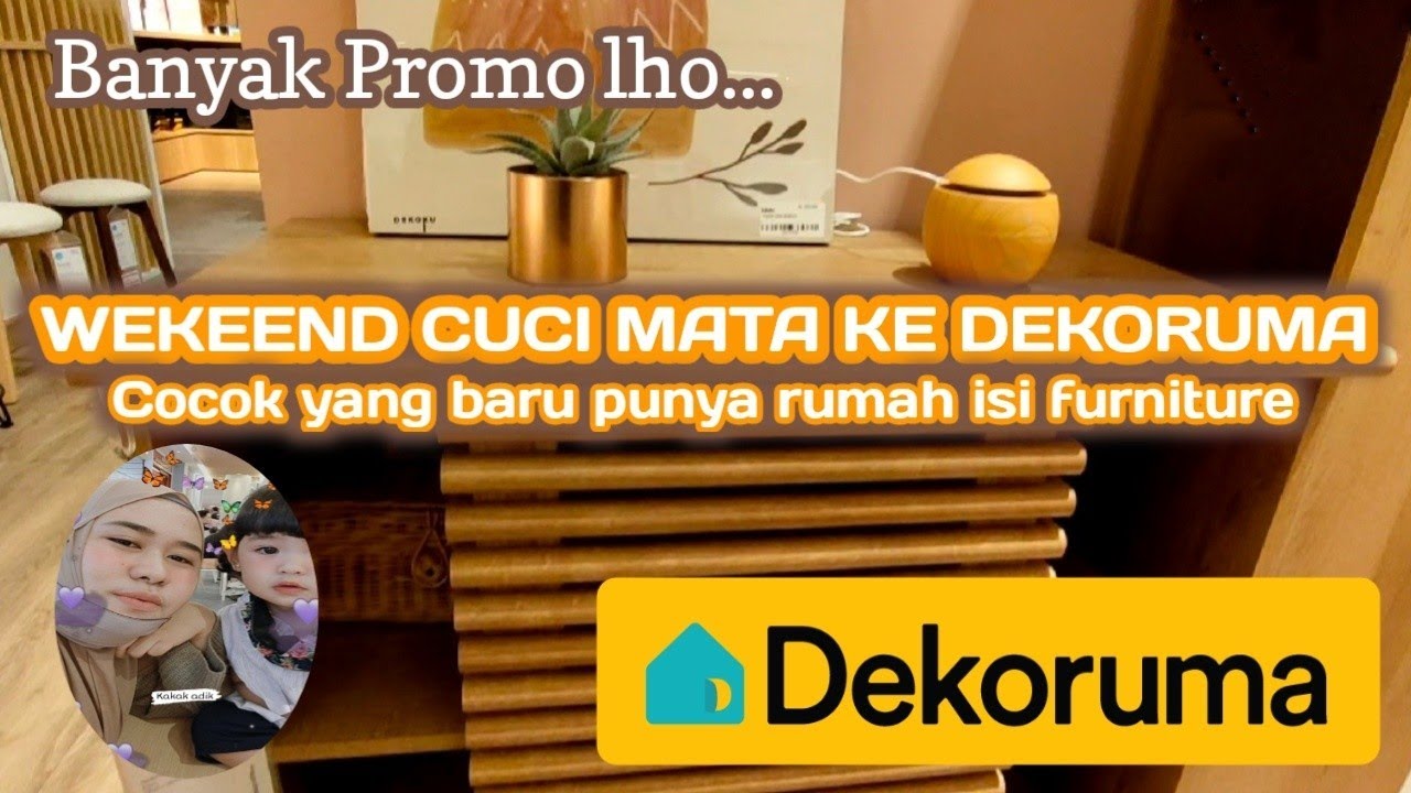 Cuci mata ke Dekoruma || Banyak Promo || Cocok yang baru punya rumah isi furniture || Silent Vlog