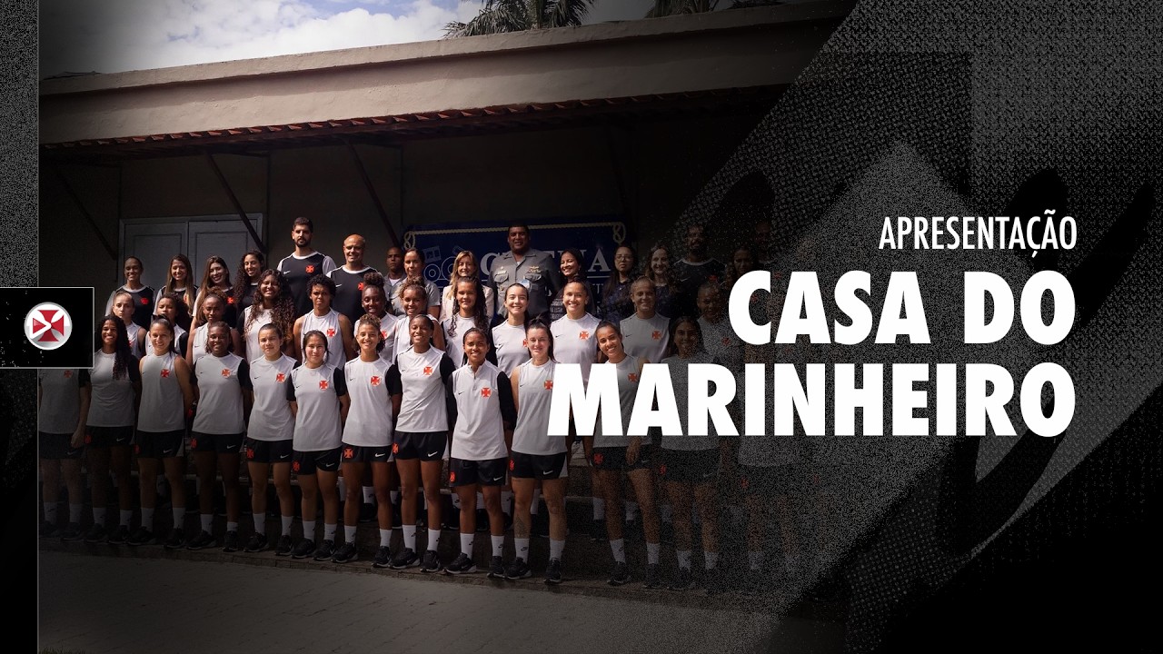 VASCO FEMININO FECHA PARCERIA COM CASA DO MARINHEIRO | VASCOTV