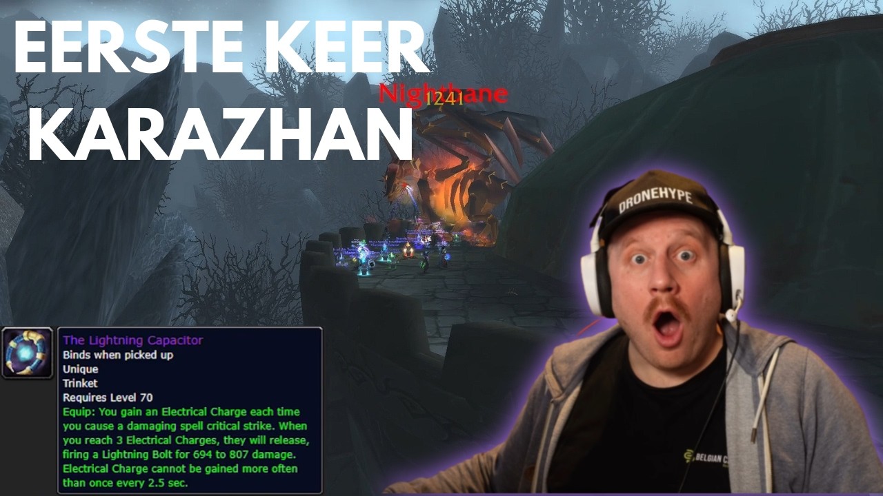 Onze Eerste Volledige Karazhan Clear… Dit Ging Bijna Fout