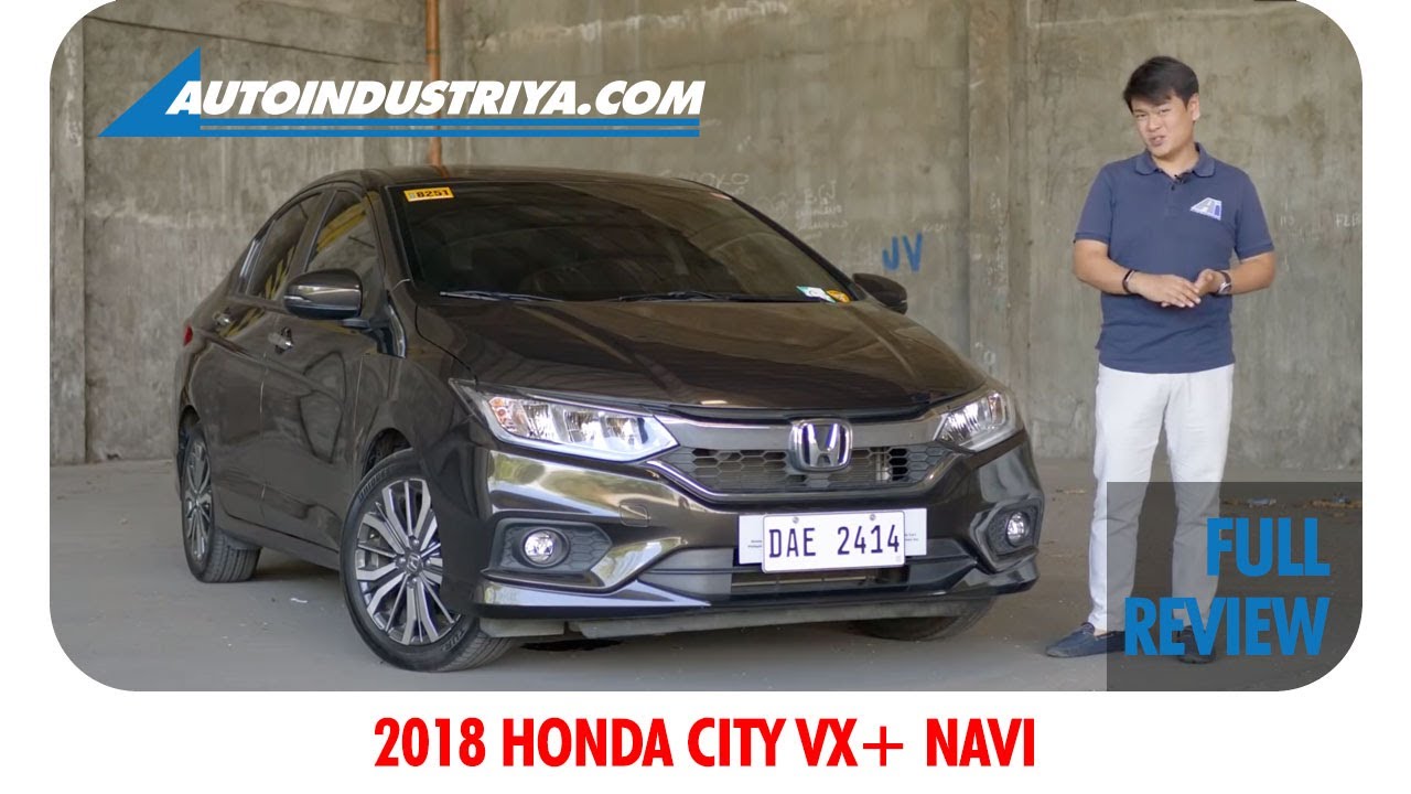 2018 Honda City VX+ Navi - Full Review