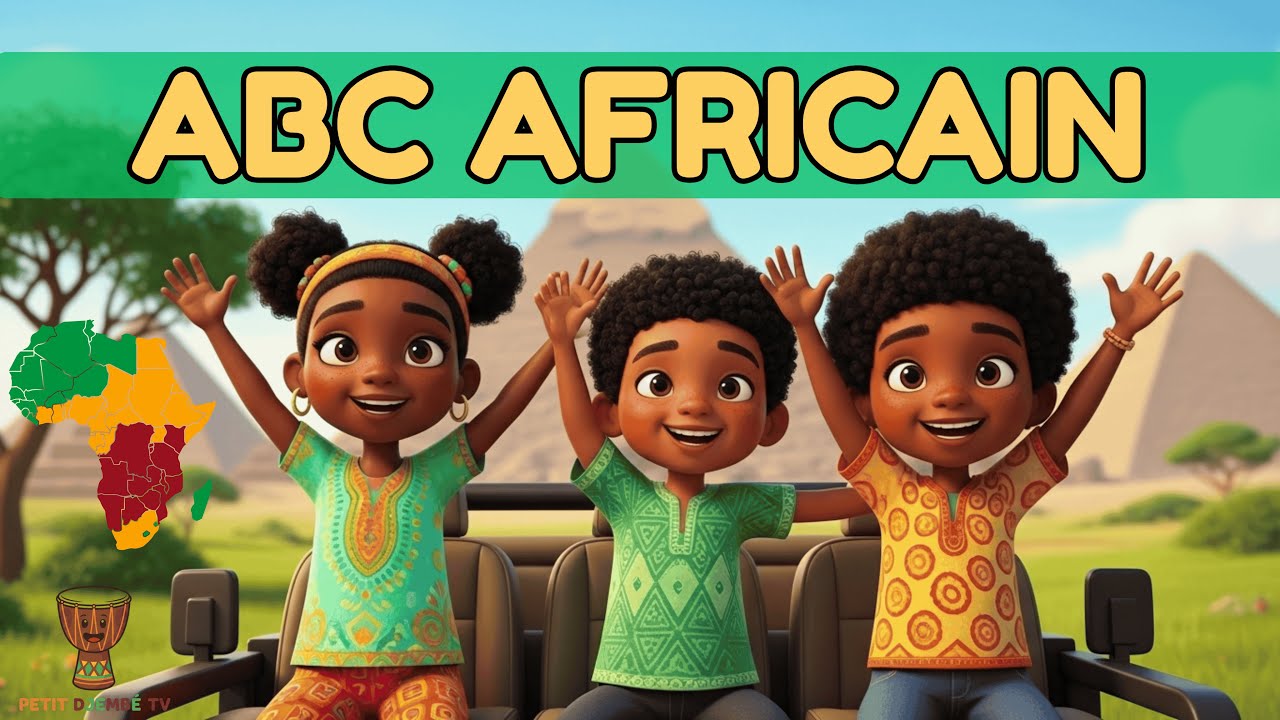 Apprends l'Alphabet en Voyageant ! Comptine Éducative Africaine
