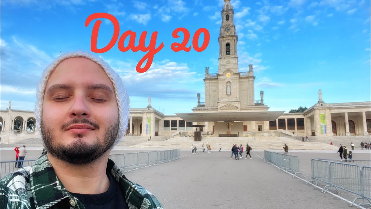 Advent Calendar - Day 20 - Pilgrimage to the Sanctuary of Fátima!
