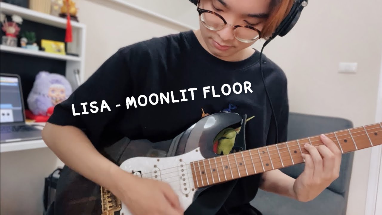 LISA - MOONLIT FLOOR ( Guitar Cover )