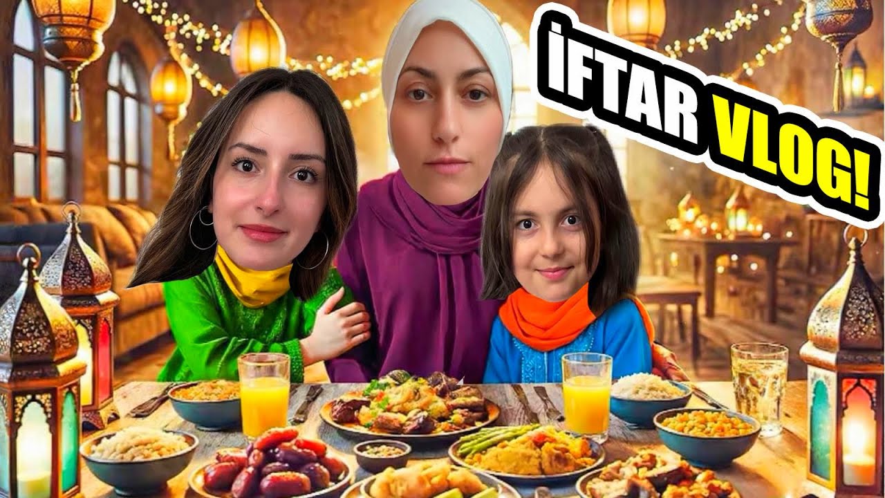 İLK İFTAR VLOG !! ORUÇ VLOG !! ZEYNEP VE HİRANUR İLE İFTARA DOĞRU 