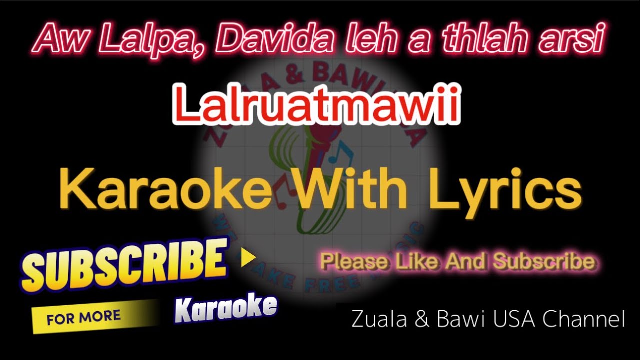 Aw Lalpa, Davida leh a thlah arsi Karaoke with Lyrics || Lalruatmawii hla