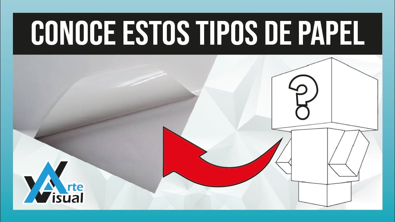 PRINCIPALES TIPOS DE PAPEL PARA IMPRIMIR 🖨 Cubeecraft