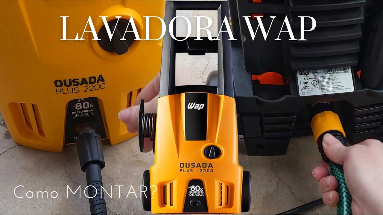 LAVADORA DE ALTA PRESSÃO WAP OUSADA PLUS | como MONTAR?