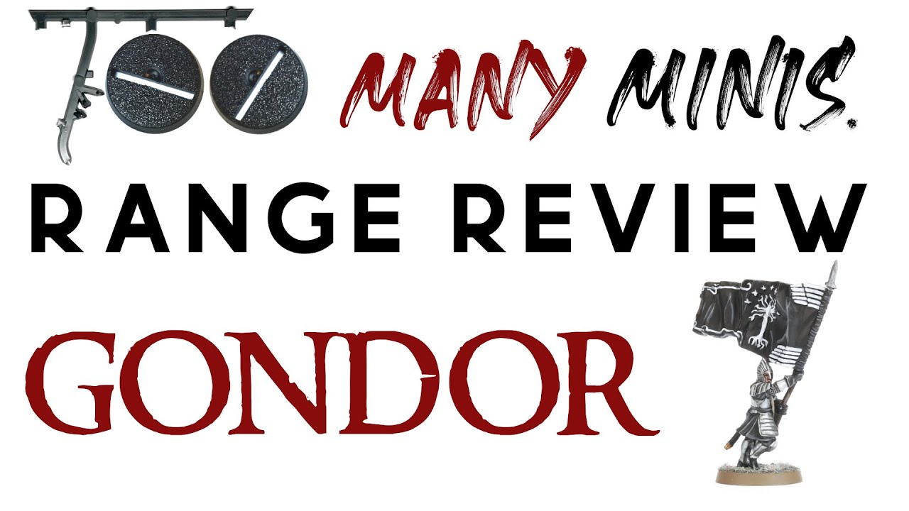 Gondor Range Review - Middle-earth Strategy Battle Game
