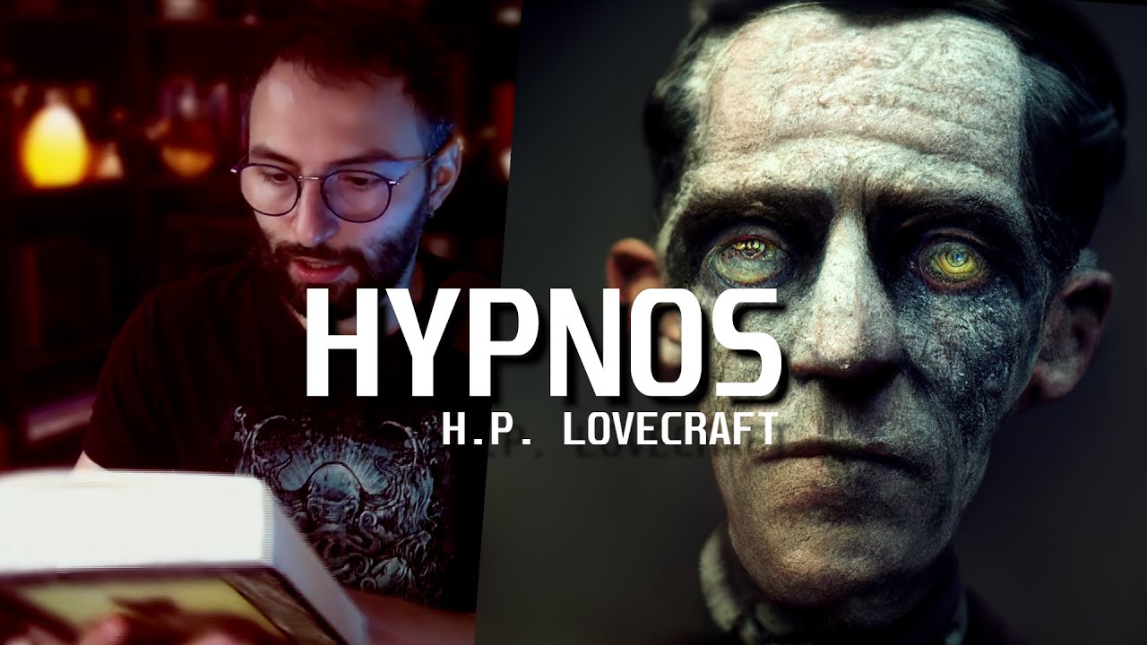 Hypnos - IMPACTANTE Relato de Lovecraft