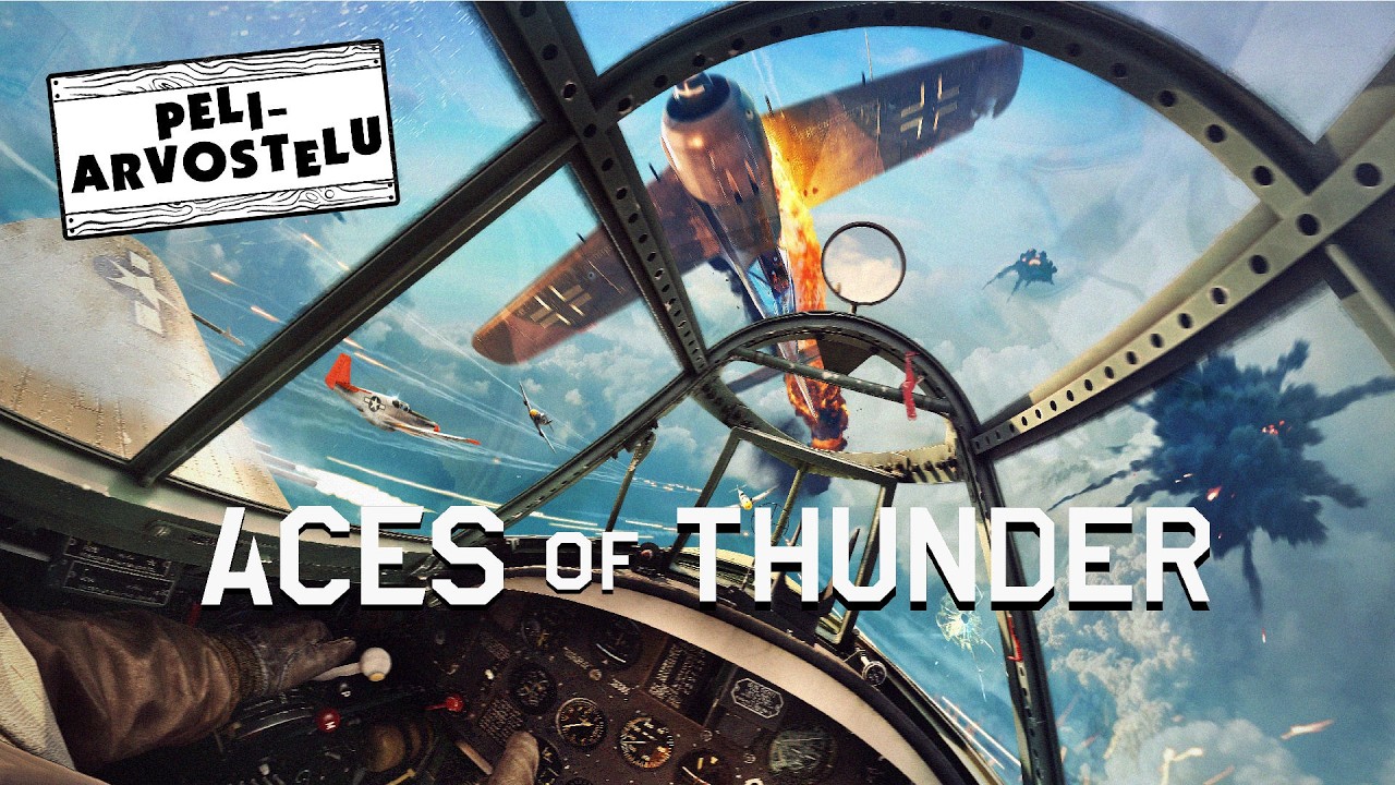 Arvostelussa Aces of Thunder - Komea mutta käppäinen lentosimulaattori - Extra Life