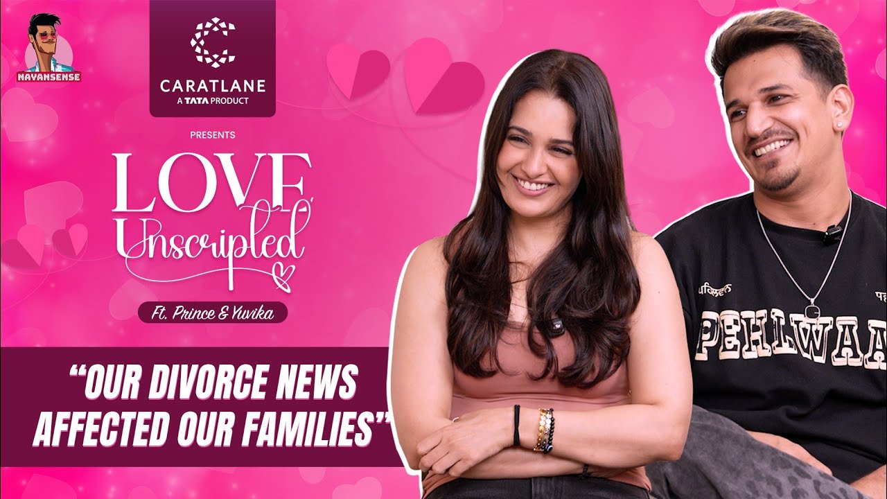 Prince Narula & Yuvika Chaudhary were getting DIVORCED? Couple spills the TRUTH | Love Unscripted