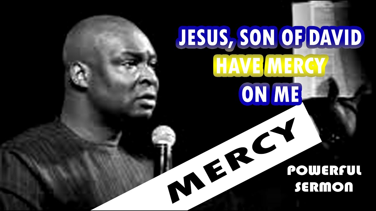Jesus, Son of David, Have Mercy on Me | A Powerful Prayer for Healing & Hope